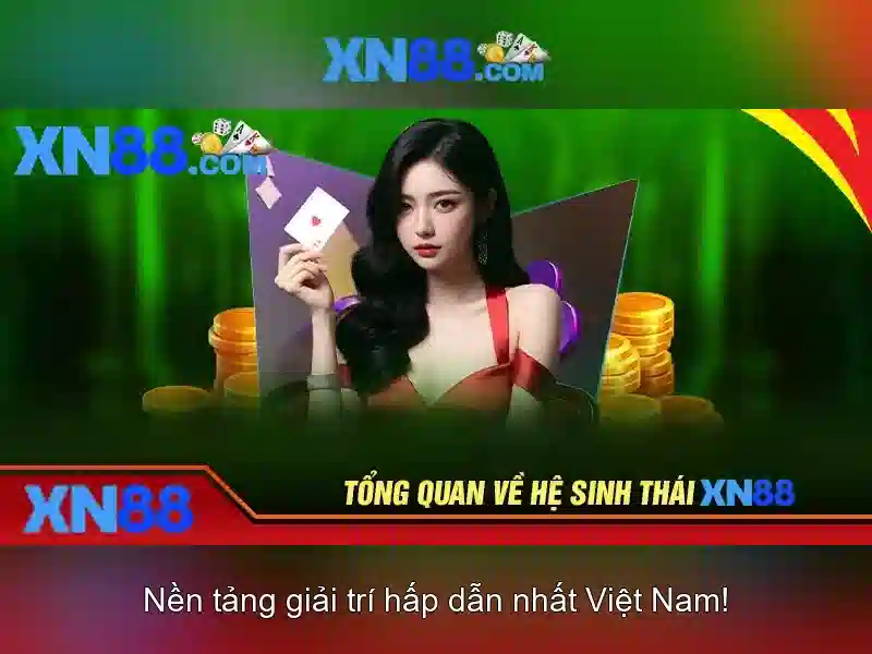 Tại sao người dùng tin tưởng xn88